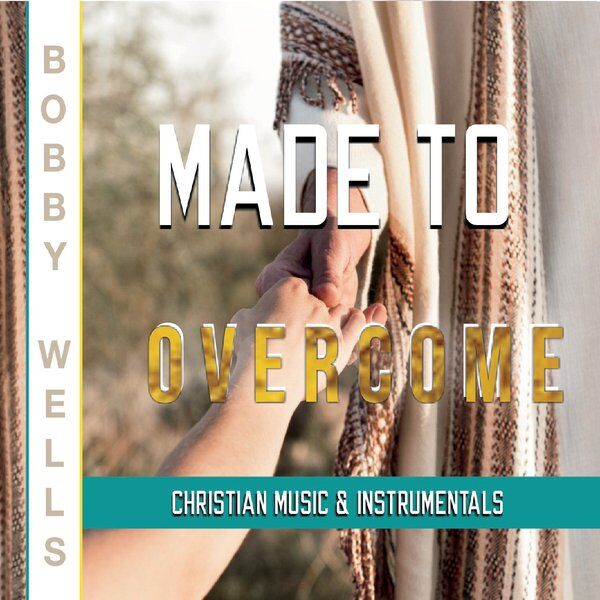 Cover art for Made to Overcome